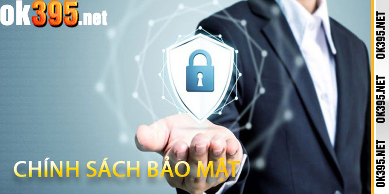 Chính Sách Bảo Mật