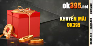 Khuyến Mãi Ok395