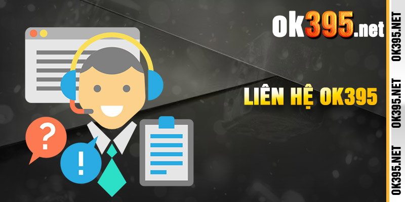 Liên Hệ Ok395